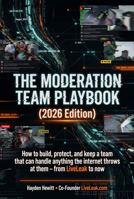 The Moderation Team Playbook 2026 Edition